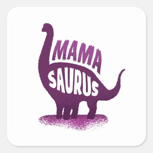 Dino Mama - Mamasaurus Vierkante Sticker (Voorkant)