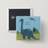 Dino-mite Dinosaur Vierkante Button 5,1 Cm (Voorkant /achterkant)