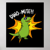 Dino-mite Funny TRex Dinosaur Pun Dark BG Poster (Voorkant)