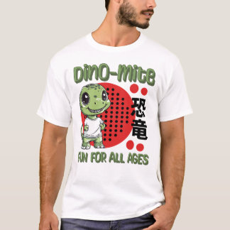 Dino-Mite T-shirt