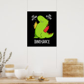 Dino-Sauce Grappige Dinosaurus Pun Donker BG Poster (Keuken)