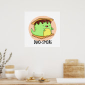 Dino-smore Funny Dinosaur Smore Pun Poster (Keuken)