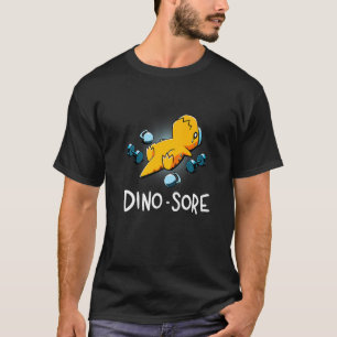 Dino Sore Dinosaurus Workout Gym Lifting Fitness T-shirt