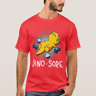 Dino Sore Funny Dinosaur Workout Gym Fitness Lifti T-shirt