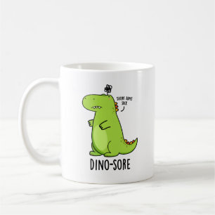 Dino-sore Funny Irritated Dinosaur Pun Koffiemok