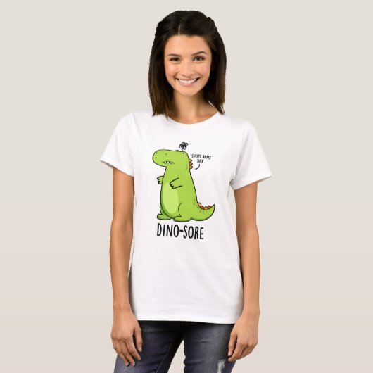 Dino-sore Funny Irritated Dinosaur Pun T-shirt (Voorkant volledig)