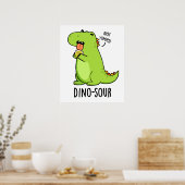 Dino-sour Grappige Dinosaurus Pun Poster (Keuken)