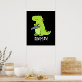 Dino-zaag Funny Dinosaur Tool Pun Dark BG Poster (Keuken)