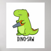 Dino-zaag Funny Dinosaur Tool Pun Poster (Voorkant)