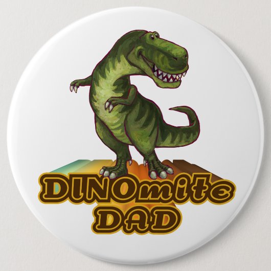 Dinomite Dad Ronde Button 6,0 Cm (Voorkant)