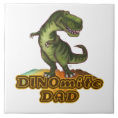 Dinomite Dad Tegeltje (Voorkant)