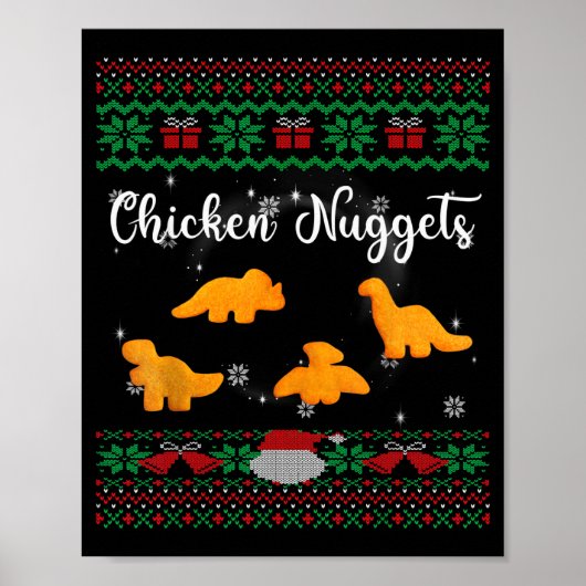 Dinos Chicken Nuggets Ugly Christmas Sweater Funny Poster (Voorkant)