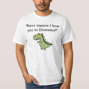 Dinos, "Rawr betekent dat ik van je hou in Dinosau T-shirt