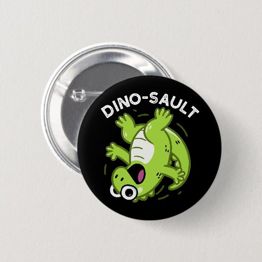 Dinosault Grappige Dinosaurus Pun Donker BG Ronde Button 5,7 Cm (Voorkant /achterkant)
