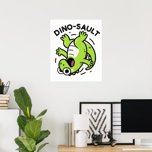 Dinosault Grappige Dinosaurus Pun Poster (Thuiskantoor)