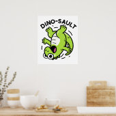 Dinosault Grappige Dinosaurus Pun Poster (Keuken)