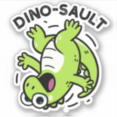 Dinosault Grappige Dinosaurus Pun Sticker (Voorkant)