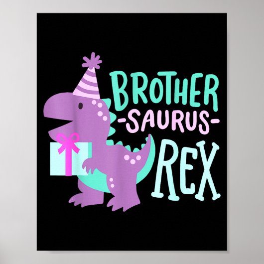 Dinosaur Birthday Brother Saurus T Rex Family Matc Poster (Voorkant)