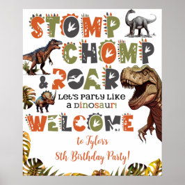 Dinosaur Birthday Party Welcome Sign Poster