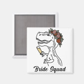 Dinosaur Bruids Squad Bruidsmeisje Bachelorette Fe Magneet (Voorkant / Achterkant)