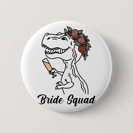 Dinosaur Bruids Squad Bruidsmeisje Bachelorette Fe Ronde Button 5,7 Cm (Voorkant)