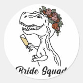 Dinosaur Bruidsquadron Bruidsmeisje vrijgezellenfe Ronde Sticker (Voorkant)