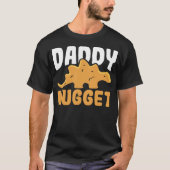 Dinosaur Chicken Dady Nugget Men Dino Nugget T-shirt (Voorkant)