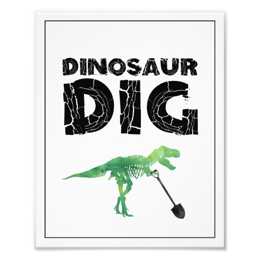 Dinosaur Dig Birthday Sign Foto Afdruk (Voorkant)