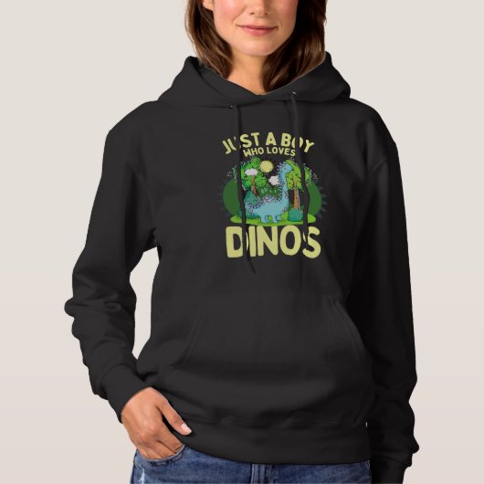 Dinosaur Dino Just A Boy Who Loves Dinosaurs Dinos Hoodie (Voorkant)