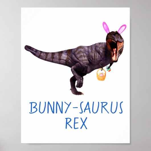 Dinosaur Easter Bunny T Rex Tyrannosaurus Funny T  Poster (Voorkant)