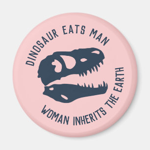 "Dinosaur eet Man, Vrouw erbinnen de aarde" Magneet