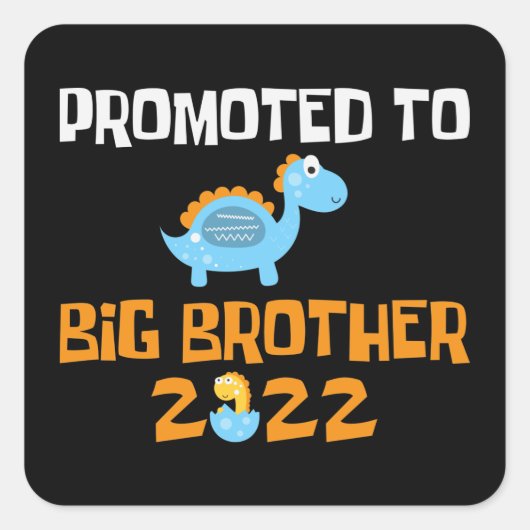 Dinosaur Egg Hatching promoot aan Big Brother Vierkante Sticker (Voorkant)