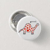 Dinosaur Grr. Button Badge (Voorkant /achterkant)