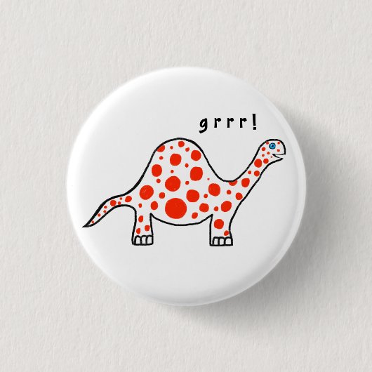 Dinosaur Grr. Button Badge (Voorkant)