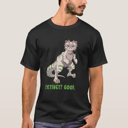 Dinosaur Grumpy Cat - Uitgestorven Goed. T-shirt (Voorkant)