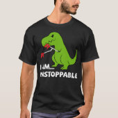 Dinosaur I am unstoppable T-rex T-shirt (Voorkant)