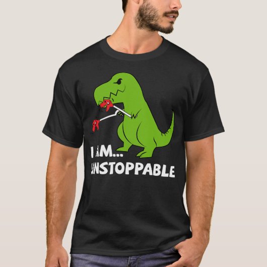 Dinosaur I am unstoppable T-rex T-shirt (Voorkant)