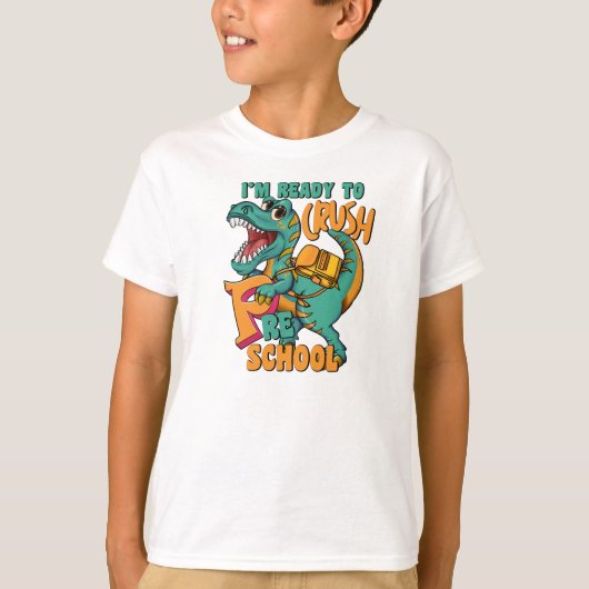 Dinosaur I’m Ready Crush Preschool  T-shirt (Voorkant)