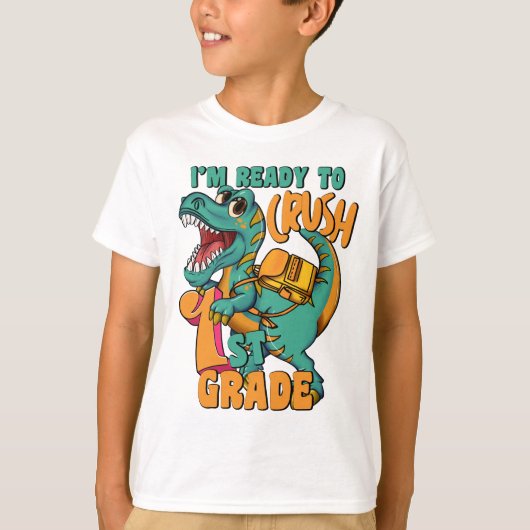 Dinosaur I’m Ready to Crush 1st Grade  T-shirt (Voorkant)