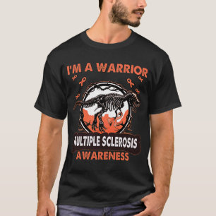 Dinosaur ik ben een Warrior MULTIPLE SCLEROSIS Awa T-shirt