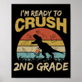  Dinosaur ik ben klaar om de tweede klas terug te  Poster (Voorkant)