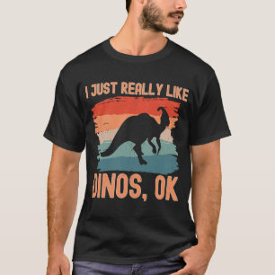Dinosaur, ik hou echt van Dinos Ok 2 T-shirt
