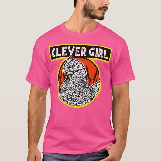 Dinosaur Jurrasic Chicken Clever Girl beroemd gema T-shirt (Voorkant)