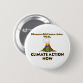 Dinosaur klimaatverandering ronde button 5,7 cm (Voorkant /achterkant)