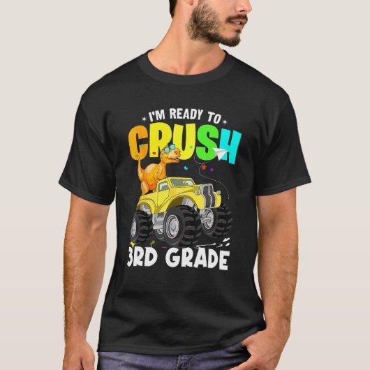 Dinosaur Monster Truck I'm Ready To Crush 3rd Grad T-shirt (Voorkant)