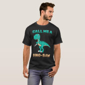 Dinosaur - noem me een dino-saw - Carpenter - Rept T-shirt (Voorkant volledig)