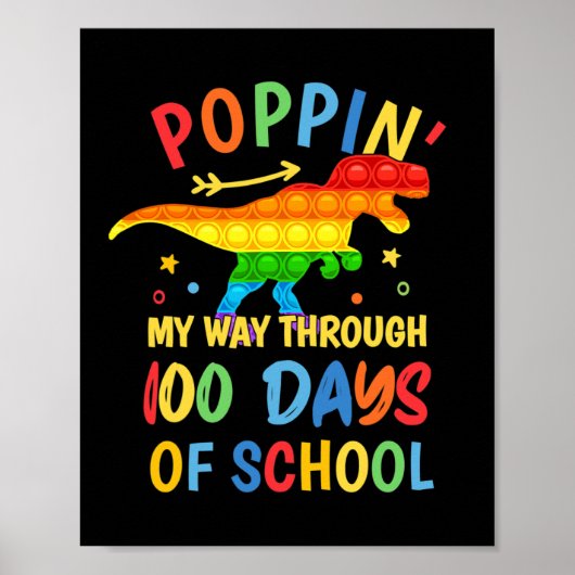 Dinosaur Poppin door 100 schooldagen Poster (Voorkant)