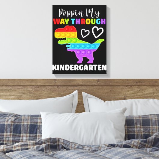 Dinosaur Poppin My Way Through Kindergarten Canvas Afdruk (Insitu (Slaapkamer))