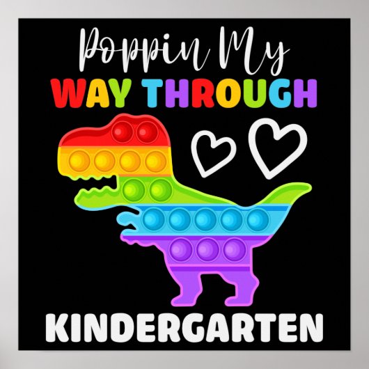 Dinosaur Poppin My Way Through Kindergarten Poster (Voorkant)