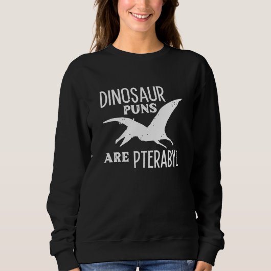 Dinosaur Puns zijn terabyl Trui (Voorkant)